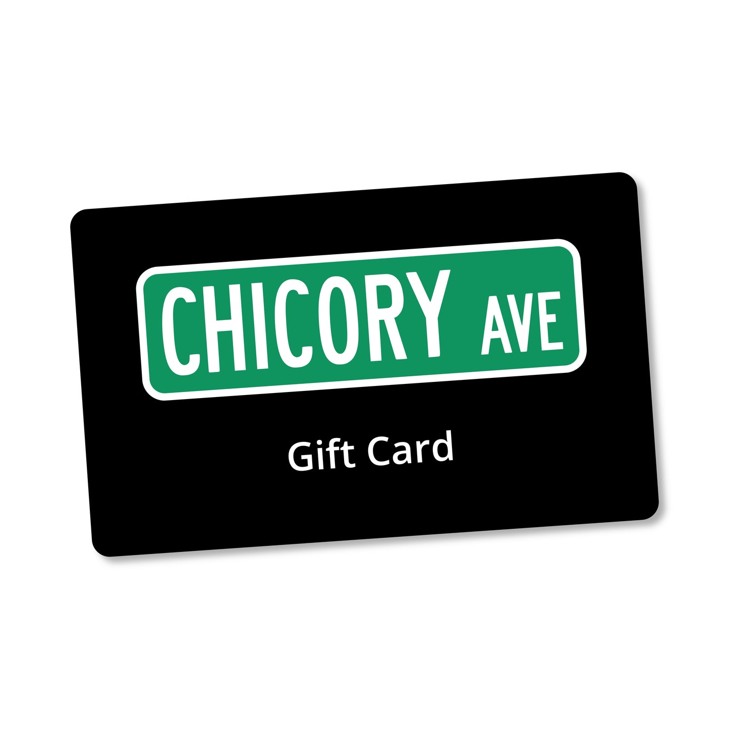 Chicory Ave Gift Card